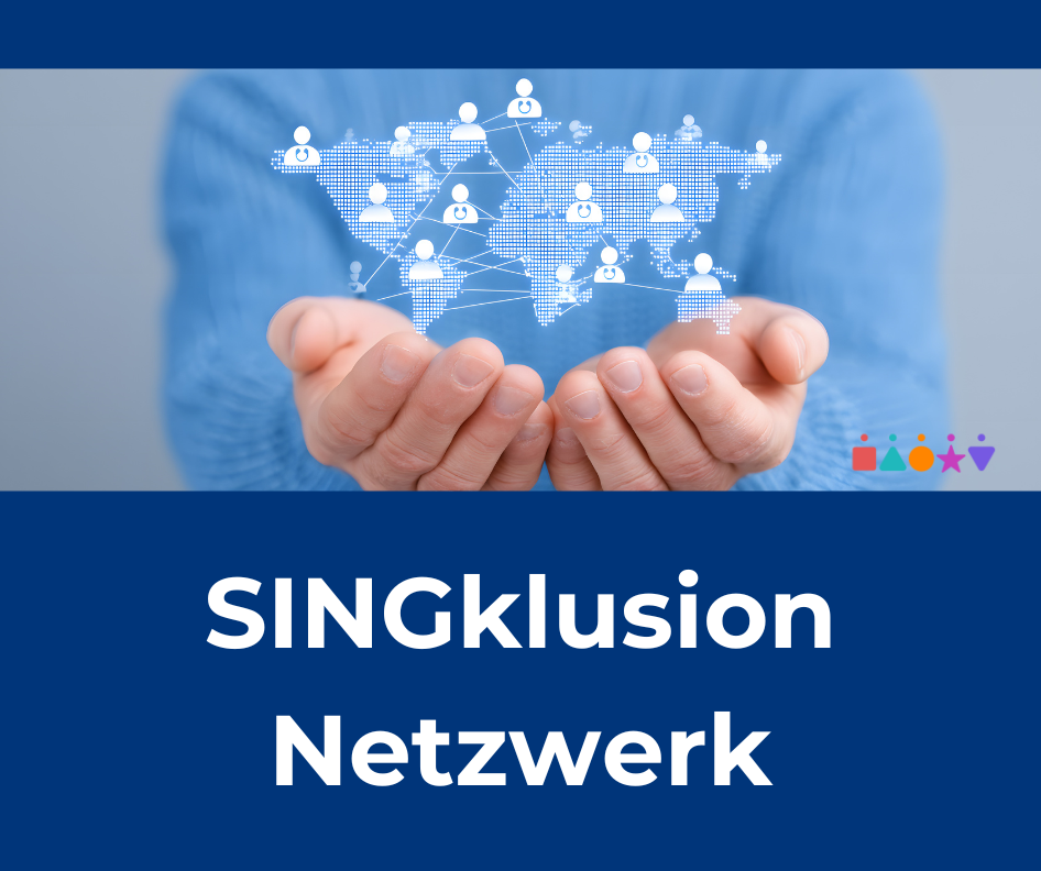 Bild vom "Netzwerk SINGklusion" mit Schriftzug