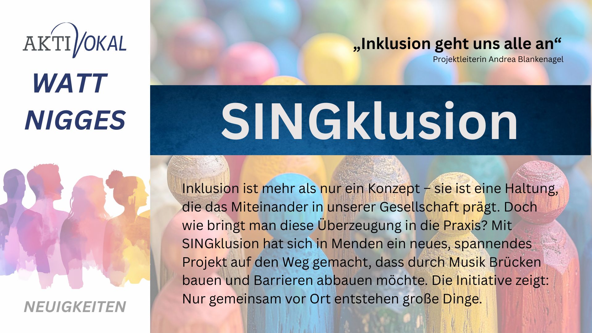 Bild zu WATT NIGGES (News): "SINGklusion"