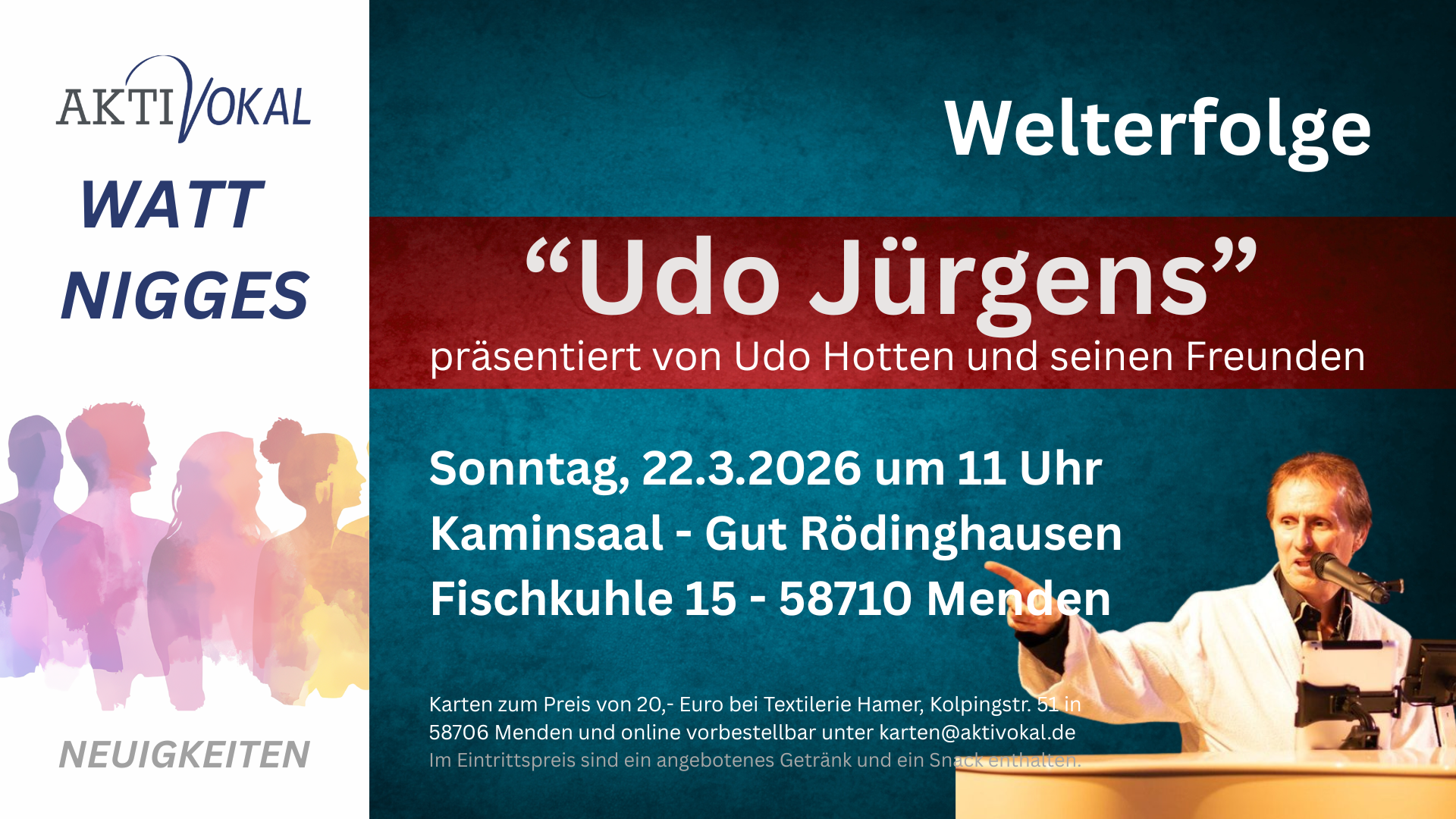 Bild von Aktivokal einer Veranstaltung (Gut Rödinghausen), bei der am 22.03.2026 Udo Hotten und seine Freunde "Udo Jürgens" präsentierten und seine Welterfolge spielen.